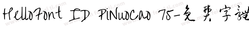 HelloFont ID PiNuoCao 75字体转换